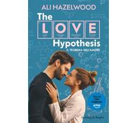 The love hypothesis. Il teorema dell'amore. Ediz. tie-in