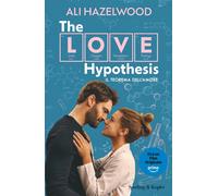 The love hypothesis Il teorema dell'amore Ediz tie in
