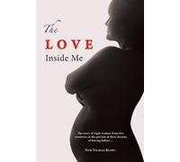 The Love Inside Me - Ruppi Nur Yilmaz