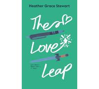 The Love Leap: A Friends To Lovers Scottish Time Travel Romance: 1