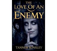The Love of an Enemy
