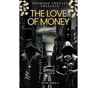 The Love of Money