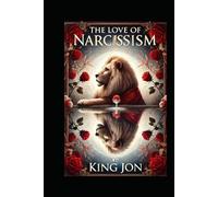The Love Of Narcissism