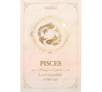 The Love Pisces Never Forgets: Pisces Love Compatibility in Marriage and Long Term Love