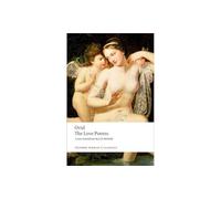 Ovid – The Love Poems – Oxford World's Classics – Tascabile