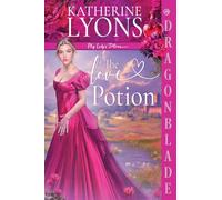 The Love Potion: A Regency Historical Romance: 1