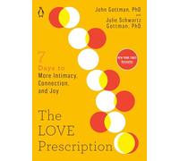 Julie Schwartz Gottman John Gottman The Love Prescription (Tascabile)
