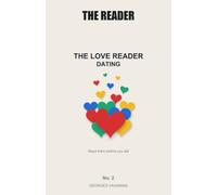 The Love Reader: Dating: Read them before you fall