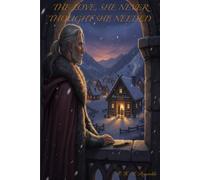 The Love She Never Thought She Needed