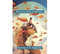 The Love Song of Monkey