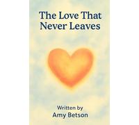 The Love That Never Leaves: Understanding Miscarriage for Little Hearts