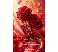The Love That Stays: Volume Two