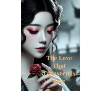 The Love That Transcends Fate