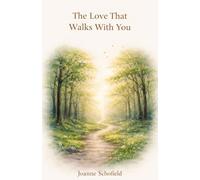 The Love That Walks With You