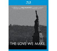 THE LOVE WE MAKE~9.11からコンサート・フォー・ニューヨーク・シティへの軌跡 [Blu-ray]