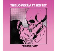 The Lovecraft Sextet Nights of Lust (CD) Album