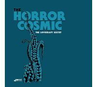 The Lovecraft Sextet The Horror Cosmic (CD) Album Digipak