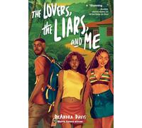 The Lovers, the Liars, and Me