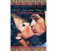 The Loves and Times of Scaramouche