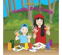 The Loving Lius: Ready, Set, Camp