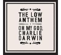 The Low Anthem Oh My God, Charlie Darwin Vinyl NUOVO