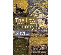 The Low Country Shvitz - Lupert Rick