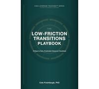 The Low-Friction Transitions Playbook: 10 Days to Calm, Predictable Classroom Transitions