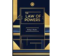 THE LOW OF POWERS: Bishop's Shadow