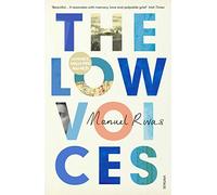 The Low Voices: Manuel Rivas