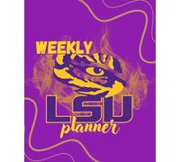 The LSU Tiger Planner: Your Ultimate Guide to a Successful Year