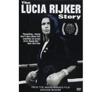 The Lucia Rijker Story