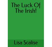 The Luck Of The Irish!