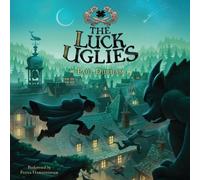 The Luck Uglies (Luck Uglies series, Book 1) by Paul Durham (April 29,2014)