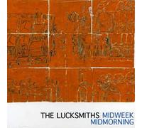 The Lucksmiths - Midweek Midmorning