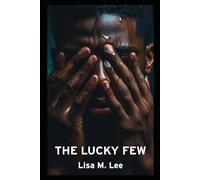 The Lucky Few