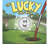 The Lucky Golf Ball