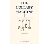 The Lullaby Machine: How I Built a Real AI Product Without Writing a Line of Code - While Waiting for My First Child
