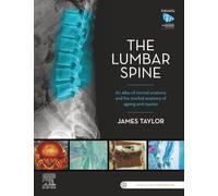 James Taylor The Lumbar Spine (Tascabile)