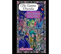 The Lumina Chronicles: The Architects of the Aether
