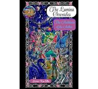The Lumina Chronicles: The Architects of the Aether