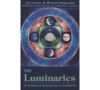 Liz Greene Howard Sasportas The Luminaries (Tascabile)