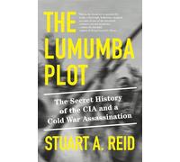 Stuart A. Reid Michael Boatman Random House Audio The Lumumba Plot (Tascabile)