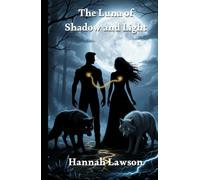The Luna of Shadow and Light
