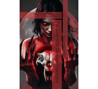 The Luna Who Devoured the Alpha: Book Two of the Dark Luna Ascension Series