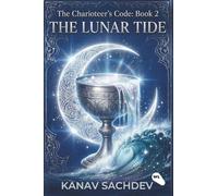 The Lunar Tide: Astrology based remedies for the planet Moon and Venus: 2