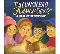 The Lunch Bag Adventures