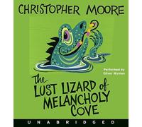 The Lust Lizard of Melancholy Cove CD (Pine Cove Series) by Christopher Moore (2009-08-04)