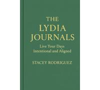 THE LYDIA JOURNALS: Live Your Days Intentional and Aligned