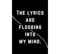 The lyrics are flooding into my mind: Blank Lined Songwriters Journal Notebook - Music Writers Lover...