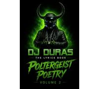 The Lyrics Book: Poltergeist Poetry VOLUME 2